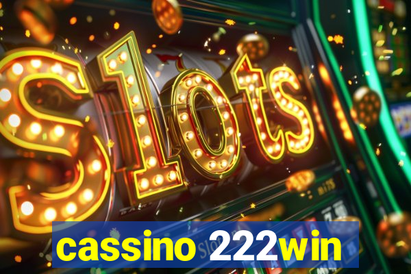 cassino 222win